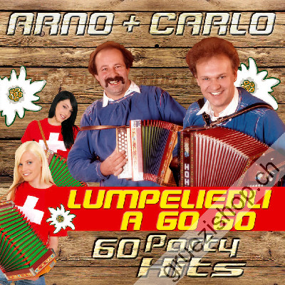 Arno & Carlo - Lumpeliedli a Go Go (60 Party Hits) (CD28421)